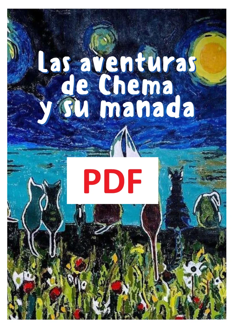 VERSIÓN DIGITAL 2023. Las Aventuras de Chema y su Manada